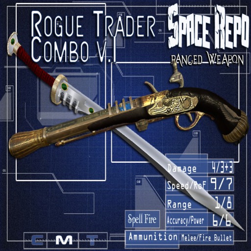 Space Repo - Rogue Trader Weapon Combo