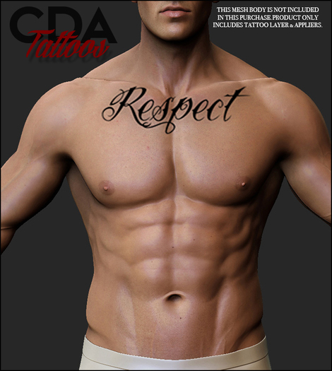 [cda tattoos] Chest Piece- Respect