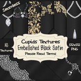 *Cupids Textures * 16 EMBELLISHED BLACK SATIN