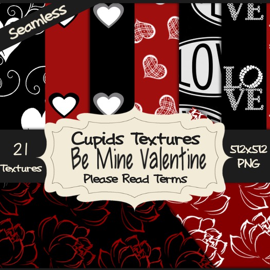 *Cupids Textures * 21 BE MINE VALENTINE