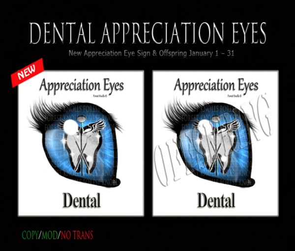 DENTAL APPRECIATION EYE SIGNS & OFFSPRING