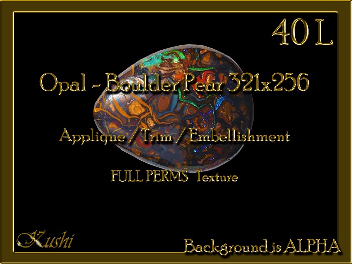 Opal - Boulder Pear Applique / Jewel / Embellishment/Trim with Alpha Full Perms Materials Ready
