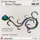 Fantasy China Mesh Rose Plaque only 1 prim! FULL PERM