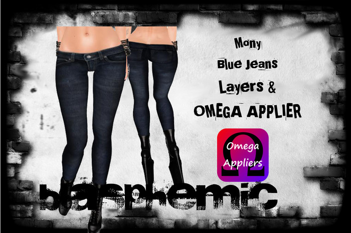 MONY - Blue Jeans by BLASPHEMIC w. Omega Applier - WEAR!