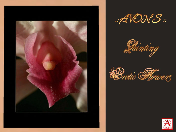 .: AVON'S :. Erotic flowers 2