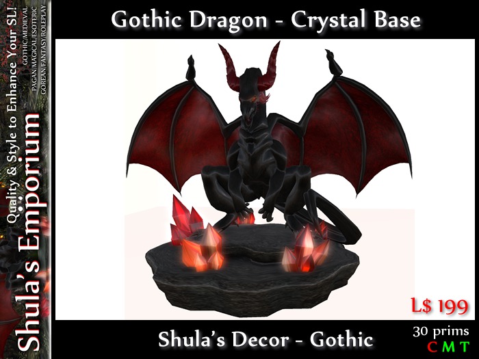 Shula's Gothic Dragon 1 - Crystal Base (No Copy/Mod/Trf)