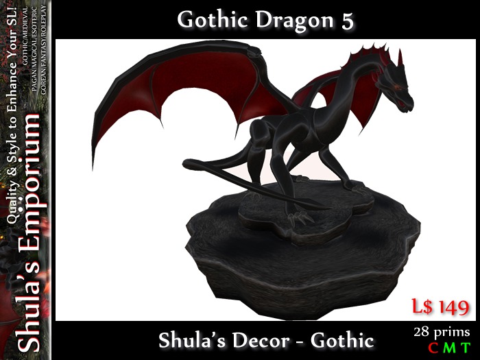 Shula's Gothic Dragon 5 (No Copy/Mod/Trf)