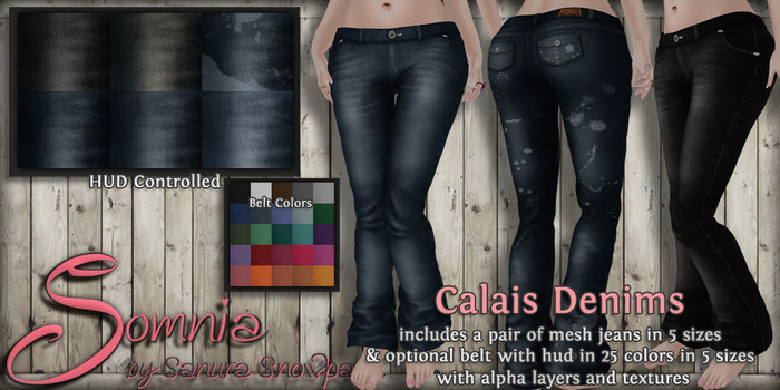 .: Somnia :. Calais Denims {Crated}