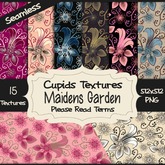 *Cupids Textures * 15 MAIDENS GARDEN