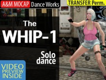 A&M MOCAP - The WHIP - 1 dance - (transfer) :: tags - street dance