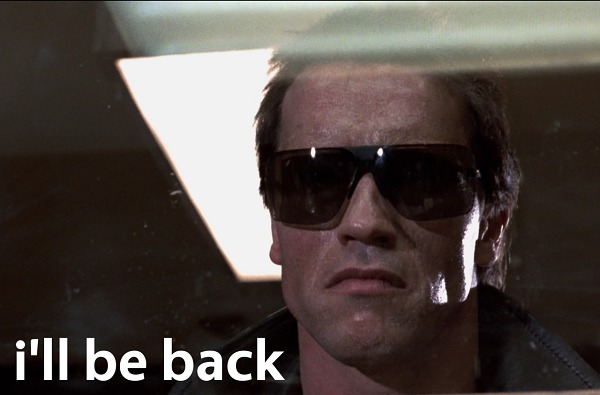 i'll be back
