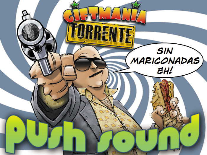 *Giftmania* Push Sound - Torrente (wear)