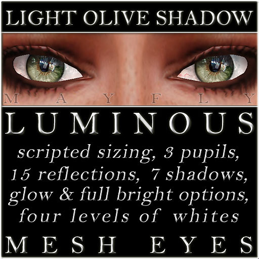 Mayfly - Luminous - Mesh Eyes (Light Olive Shadow)