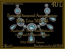 Formal Diamond Aquamarine Neck Trim 512x431 Applique/Jewel/Embellishment/Trim with Alpha Full Perms Materials Ready