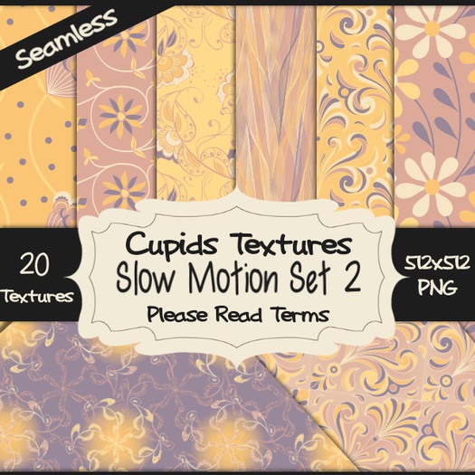 *Cupids Textures * 20 SLOW MOTION SET 2