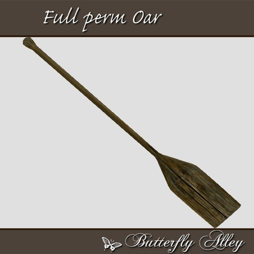 ~Butterfly Alley~FULLPERM Boat Oar