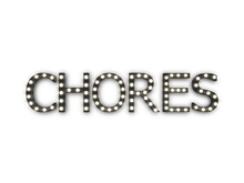 [Px] "CHORES" Illuminated Light Bulbs Sign