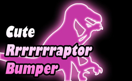 Cute Raptor Bumper