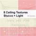 Package ceiling textures stucco light ivory pink