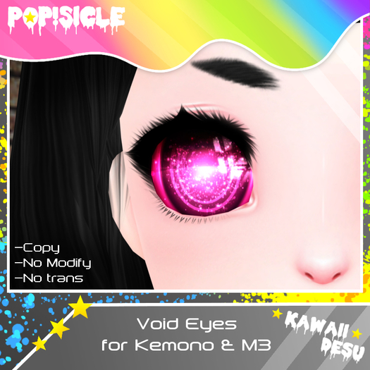 -Pop!Sicle- Void Eyes (M3 & Kemono)
