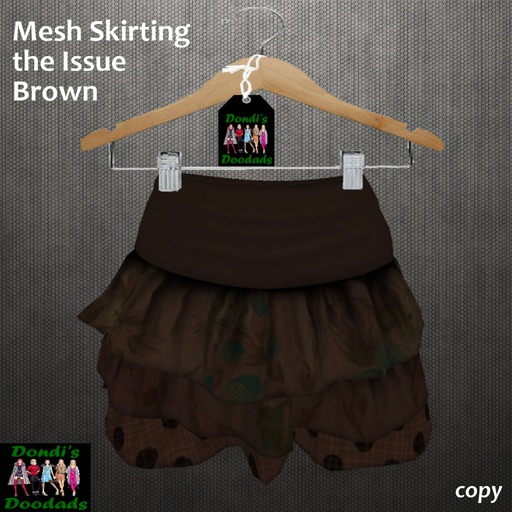 Dondi's Doodads Mesh Skirting the Issue Brown (wear)