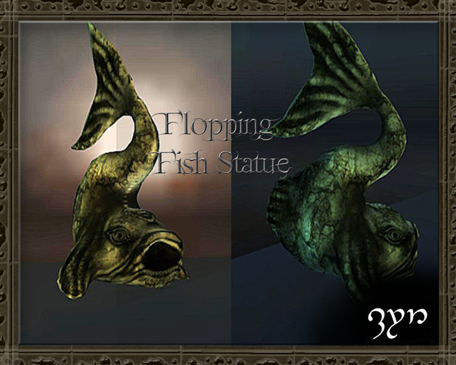 Zyn ~ Flopping Fish Statue