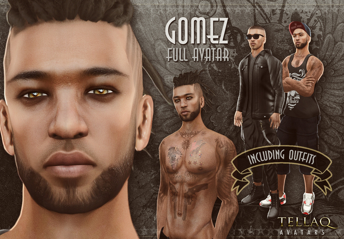 GOMEZ AVATAR BY TELLAQ