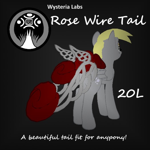 Rose Wire Tail