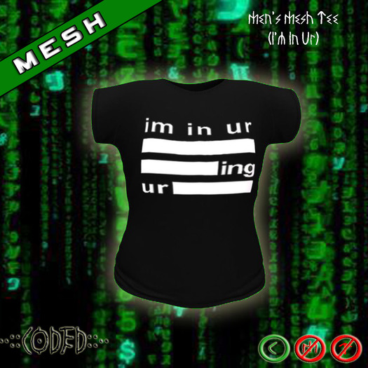 ..:: CODED ::.. Men's Mesh Shirt (I'm In Ur)
