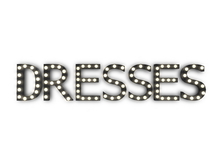 [Px] "DRESSES" Illuminated Light Bulbs Sign
