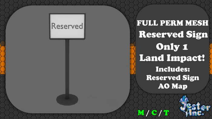 [Jester Inc.] Full Perm Reserved Sign