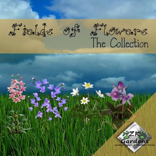 *ZK* Gardens - Fields of Flowers [The Collection] 27 Types