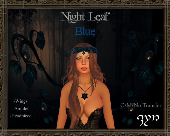 Zyn ~ Nightleaf Set ~ Blue