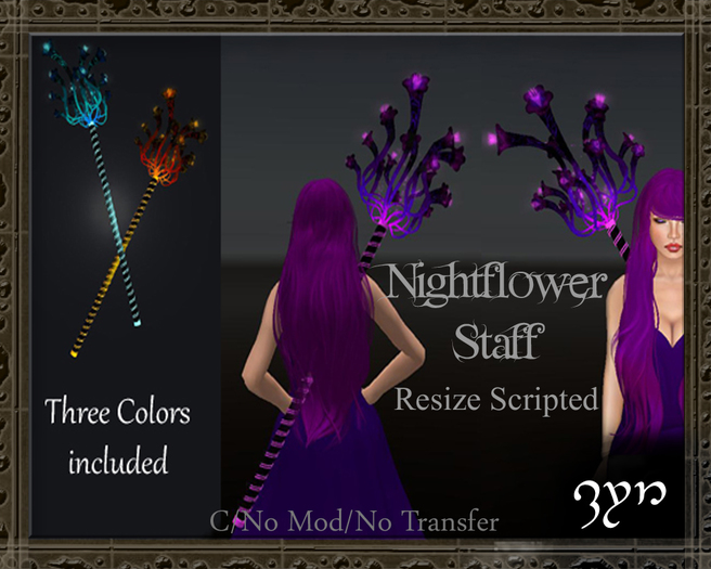 Zyn ~ Night Flower Staffs
