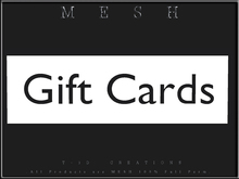 T-3D Creations [ Gift Cards - C - ]  Regular MESH - Full Perm -