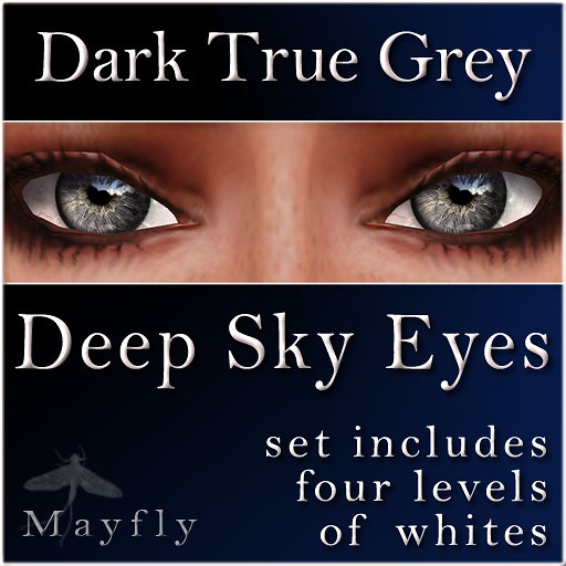 Mayfly - Deep Sky Eyes (Dark True Grey)