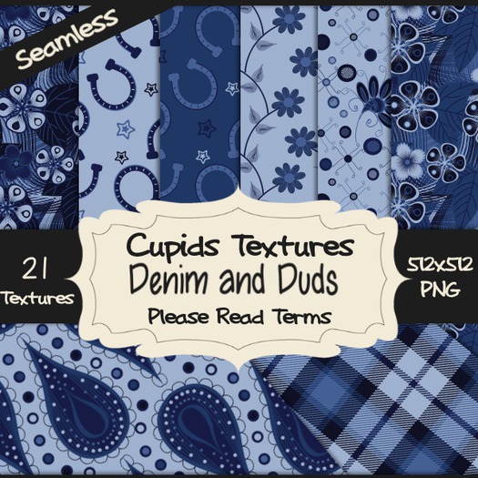 *Cupids Textures * 21 DENIM AND DUDS