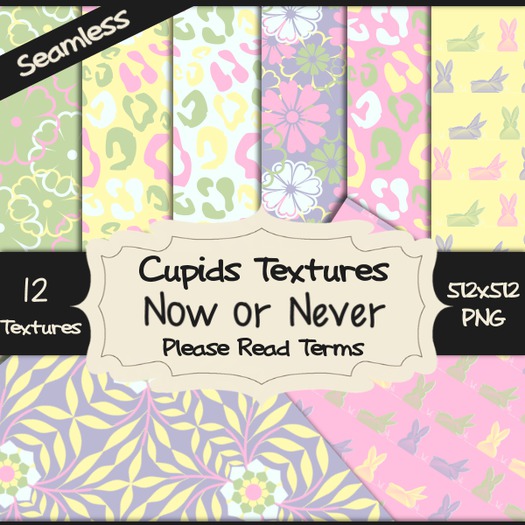 *Cupids Textures * 12 NOW OR NEVER