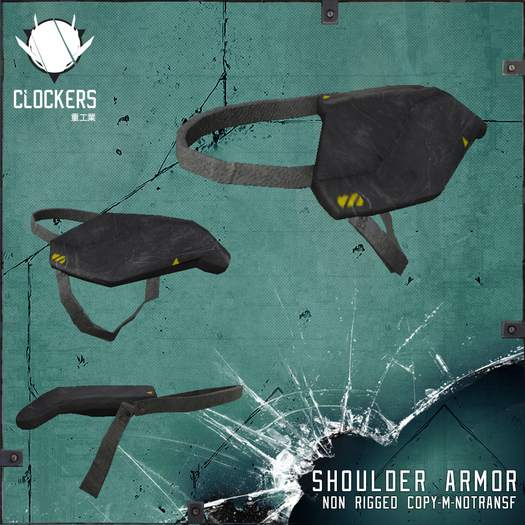 CLOCKERS // Shoulder Armor (Rez+RightClick+Open)