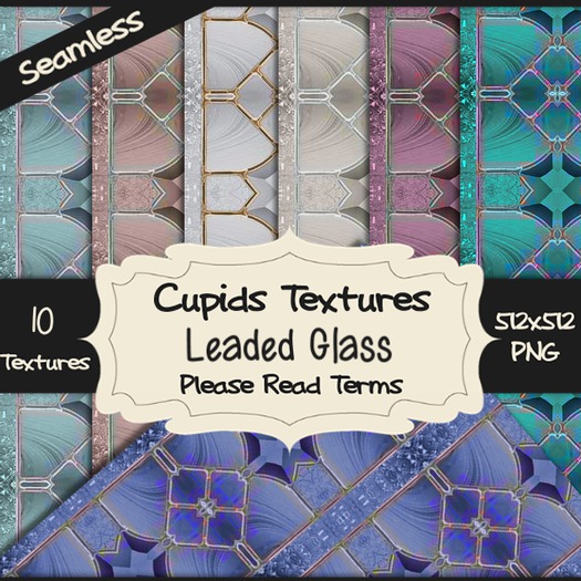 *Cupids Textures * 10 LEADED GLASS