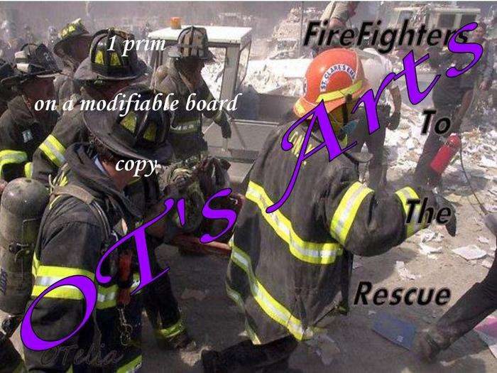 Firefighters to the Rescue