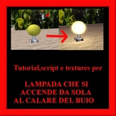 tUTORIAL iTALIANI -lampada che si accende al calare del buio
