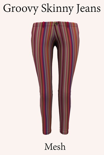 Groovy Skinny Jeans