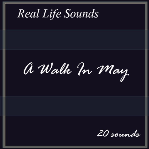 A Walk In May