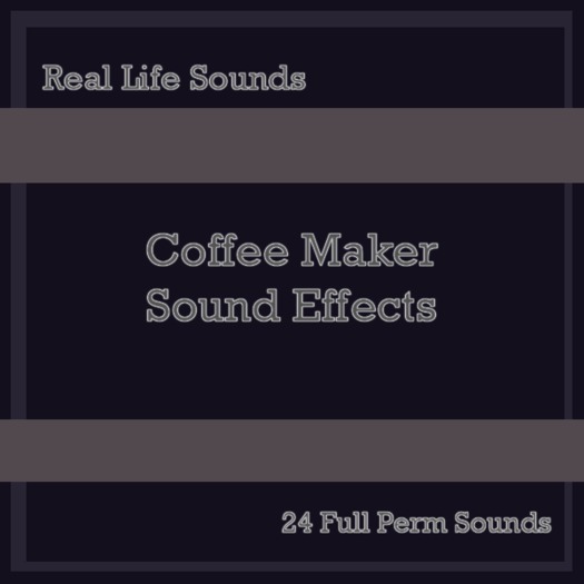 Full Perm Coffee Machine Sound Effects
