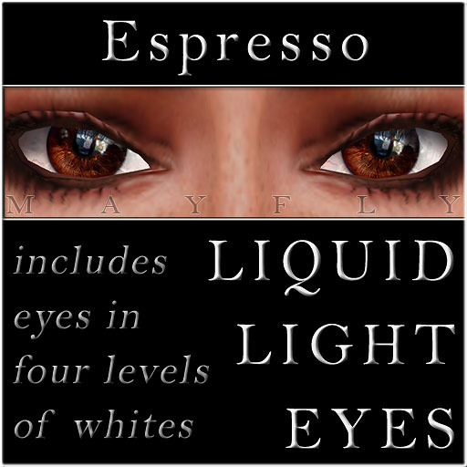 Mayfly - Liquid Light Eyes (Espresso)