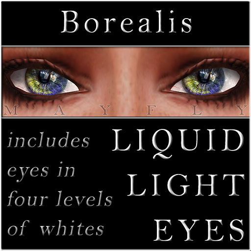 Mayfly - Liquid Light Eyes (Borealis)