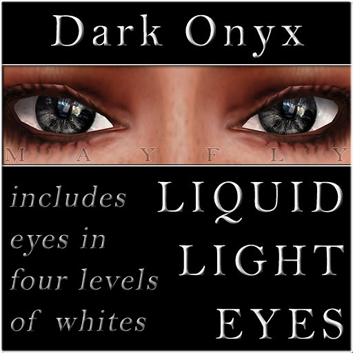 Mayfly - Liquid Light Eyes (Dark Onyx)