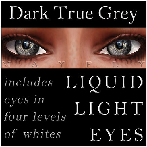 Mayfly - Liquid Light Eyes (Dark True Grey)