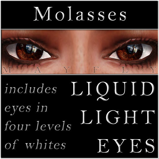Mayfly - Liquid Light Eyes (Molasses)